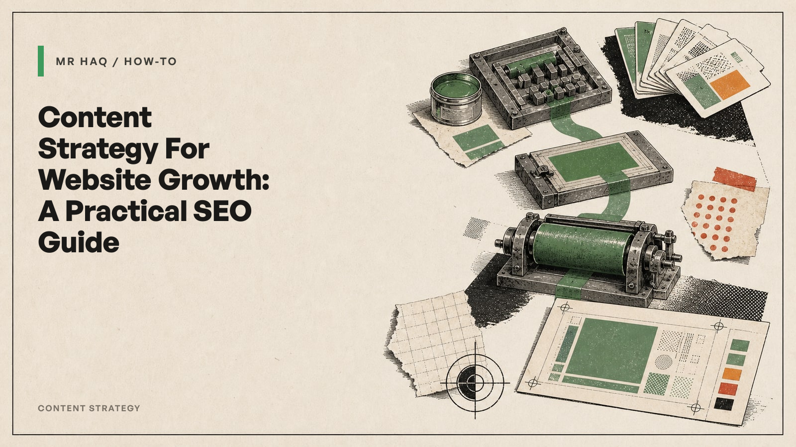 Content Strategy For Website Growth: A Practical SEO Guide
