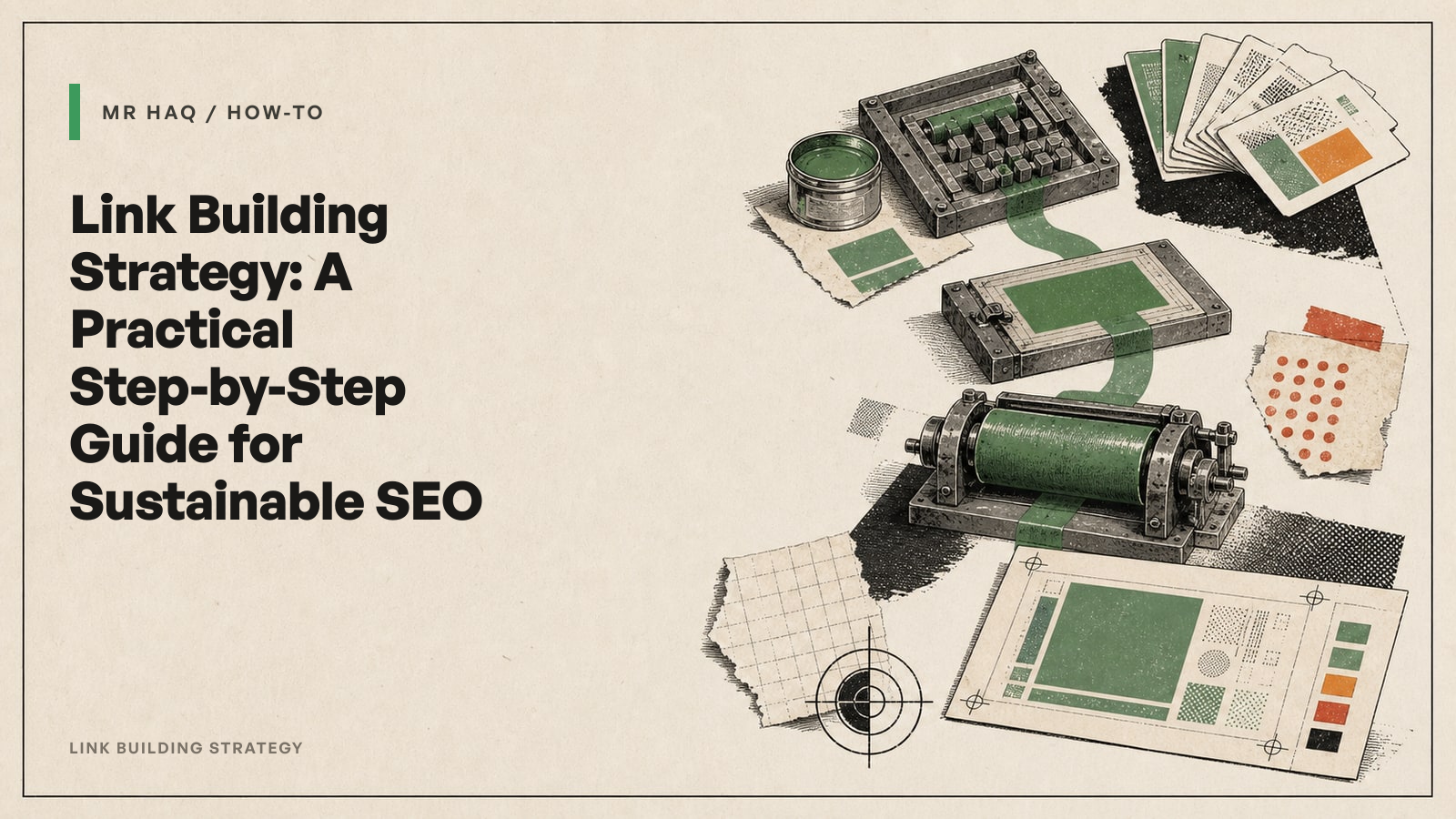 Link Building Strategy: A Practical Step-by-Step Guide for Sustainable SEO