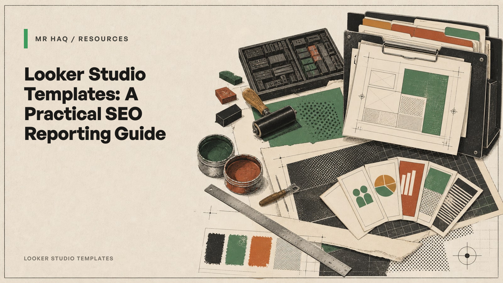 Looker Studio Templates: A Practical SEO Reporting Guide