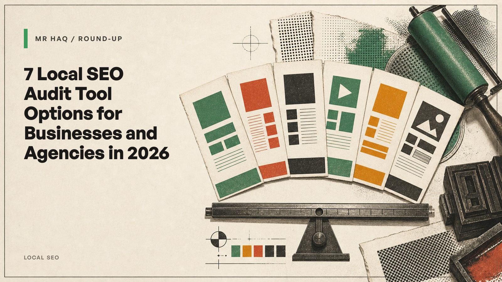 7 Local SEO Audit Tool Options for Businesses and Agencies in 2026