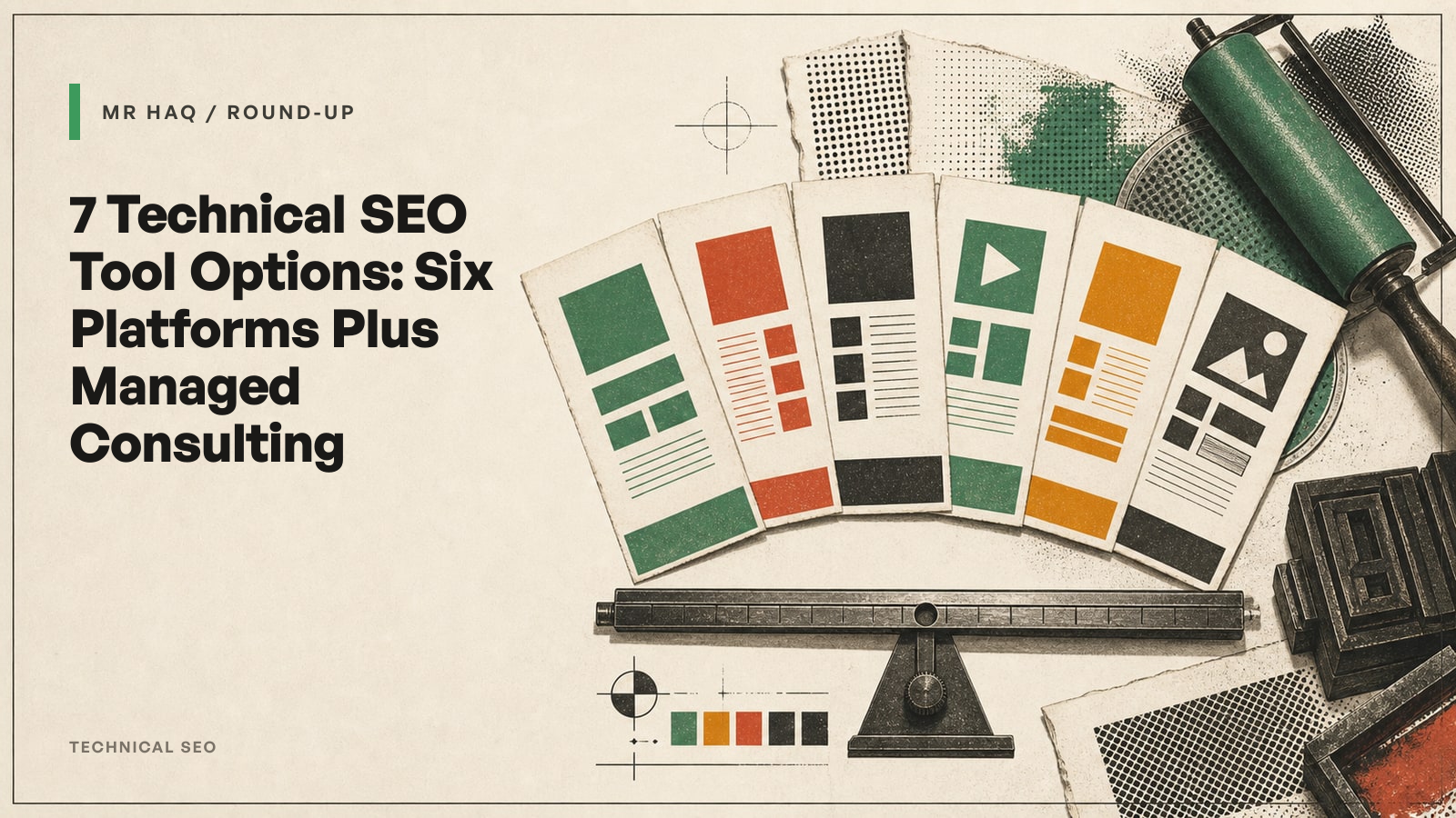 7 Technical SEO Tool Options: Six Platforms Plus Managed Consulting