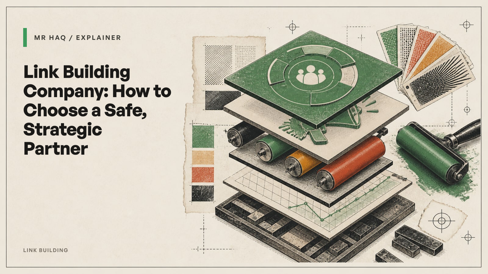 Link Building Company: How to Choose a Safe, Strategic Partner